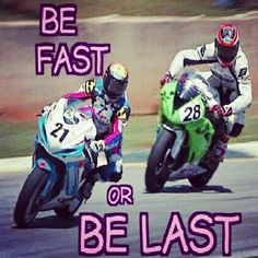Be Fast or Be Last, MOTOGP, female racers, biker chicks, motorcycle ...