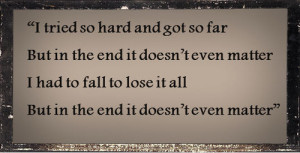 Linkin Park Inspirational Quotes
