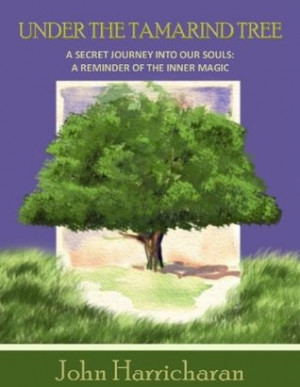Tamarind Tree- A Secret Journey Into Our Souls: Inspirational Quotes ...
