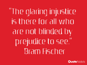 The glaring injustice is there for all who are not blinded by ...