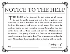 Notice To The Help sign