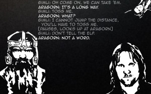 lord of the rings shire quotes aragorn gimli legolas x wallpaper with
