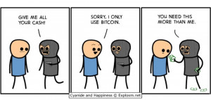 See Cyanide and Happiness here cause I'm too stupid at the moment to ...