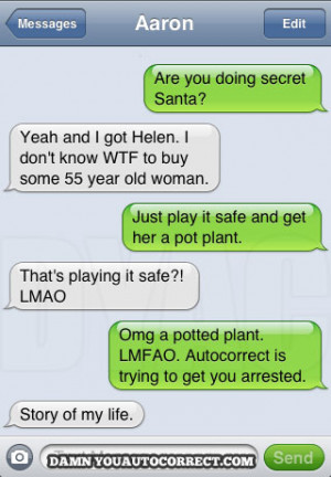 funny auto-correct texts - Classic Christmas DYAC: Secret Santa