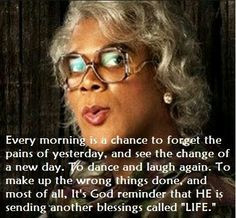 uplifting quotes funny quotes tyler perry quotes inspiration quotes