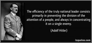 The efficiency of the truly national leader consists primarily in ...