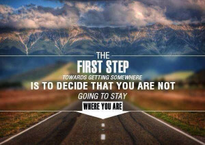 every journey begins with a single step.