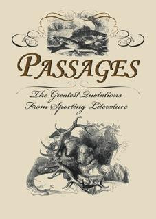 enjoyable book features quotations from the best hunting, fishing ...
