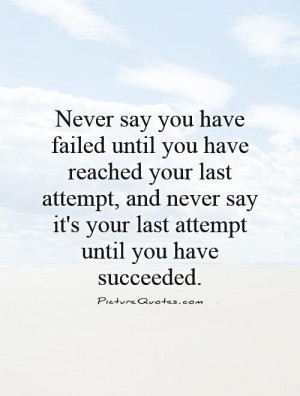 Success Quotes Never Give Up Quotes Failure Quotes Dont Give Up Quotes ...