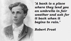 Robert frost famous quotes 1
