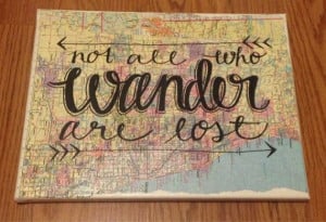 Not All Who Wander Are Lost Canvas Map Canvas Quote by kalligraphy, $ ...
