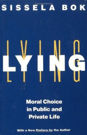 Start by marking “Lying: Moral Choice in Public and Private Life ...
