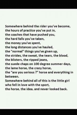 So very true...I'm still as horse crazy as I was when my uncle brought ...