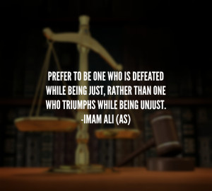 ... hzali justice just unjust win lose triumph defeated imam ali quotes