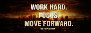 quote , quotes , work hard , move forward , covers