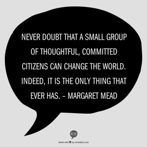 Margaret Mead hit this one on the nose! #quote #inspiration @Margaret ...