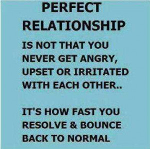 Life Love Quotes Perfect Relationship Is Not