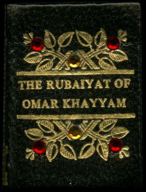 The Rubaiyat of Omar Khayyam