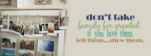 Taking Family For Granted Quotes