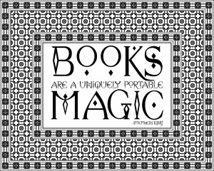 Books Are A Uniquely Portable Magic ~ Books Quotes