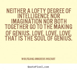 Mozart More Life Quotes Motivational Success Friendship