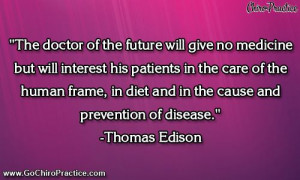 Chiropractic Wellness Quote Thomas Edison was brilliant