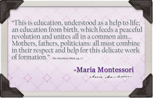 as a help to life; an education from birth, which feeds a peaceful ...