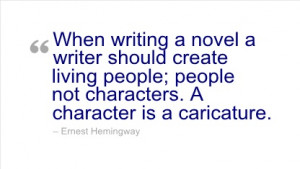 Writing Quote by Ernest Hemingway