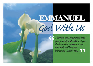 am with you says the lord emmanuel is with us