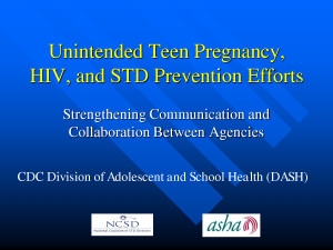 Teen Pregnancy Prevention Unintended teen pregnancy hiv