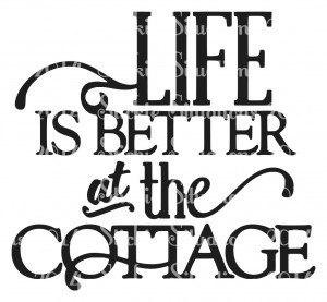 Life Is Better At the Cottage Wall Decal - Thumbnail 1