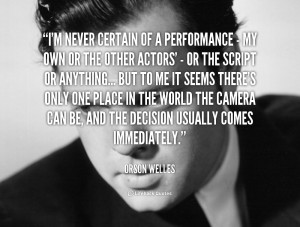 Orson Welles Quote Writing