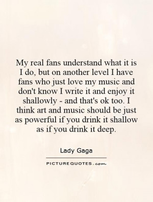 lady gaga quotes sayings opinion respect