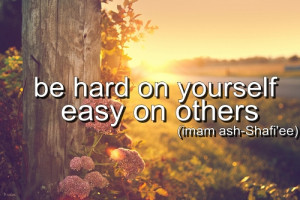 islamic-quotes:Be hard on yourselfReminder to self.