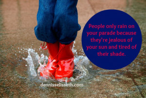 Why-people-rain-on-your-parade.jpg