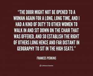 quote-Frances-Perkins-the-door-might-not-be-opened-to-205858.png