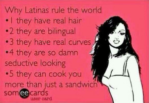 Latina Quotes Proud to be latina. via miss.