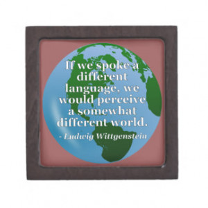 Different language different world Quote. Globe Premium Jewelry Box