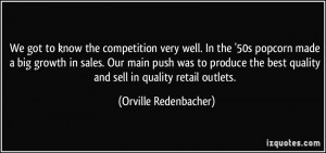 More Orville Redenbacher Quotes