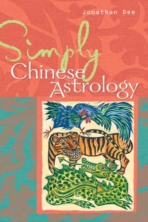 Start by marking “Simply® Chinese Astrology” as Want to Read: