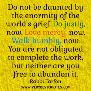 Inspirational quotes, love quotes, do not be daunted...