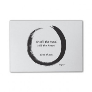 Zen Stress Quote/Saying on The Mind & Heart Post-it® Notes