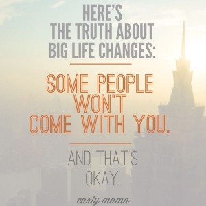 Quotes About Big Changes in Life