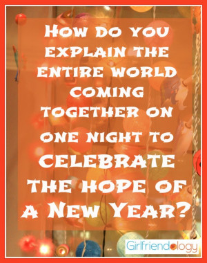 Favorite New Years Quotes – to share with a Friend