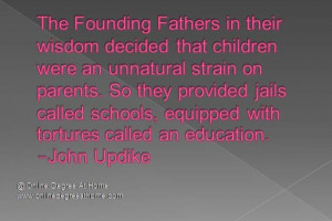 Educational motivational quotes. The Founding Fathers in their wisdom ...