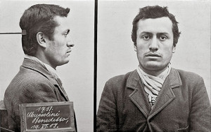 Arrested in 1903 in Basel for vagrancy: Benito Mussolini.