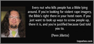 Every nut who kills people has a Bible lying around. If you're looking ...