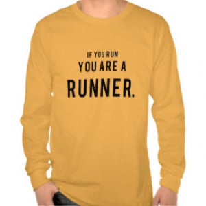 Running T-Shirt, Motivational, running, run