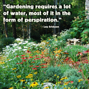 Gardening requires