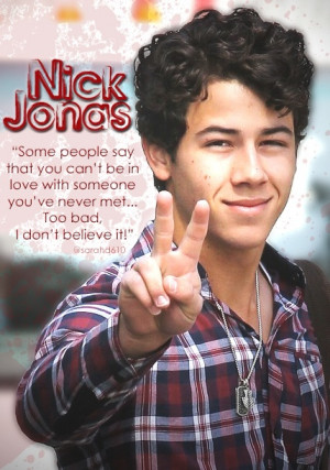 best love quotes In love with Nick ?